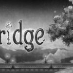 The Bridge – a super brain-hacking puzzle game completely free on Epic Games